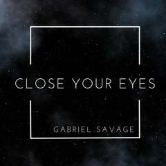 Close Your Eyes