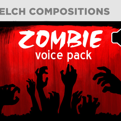 Zombie Voice Pack Demo by WelchCompositions | Welch Compositions | Free