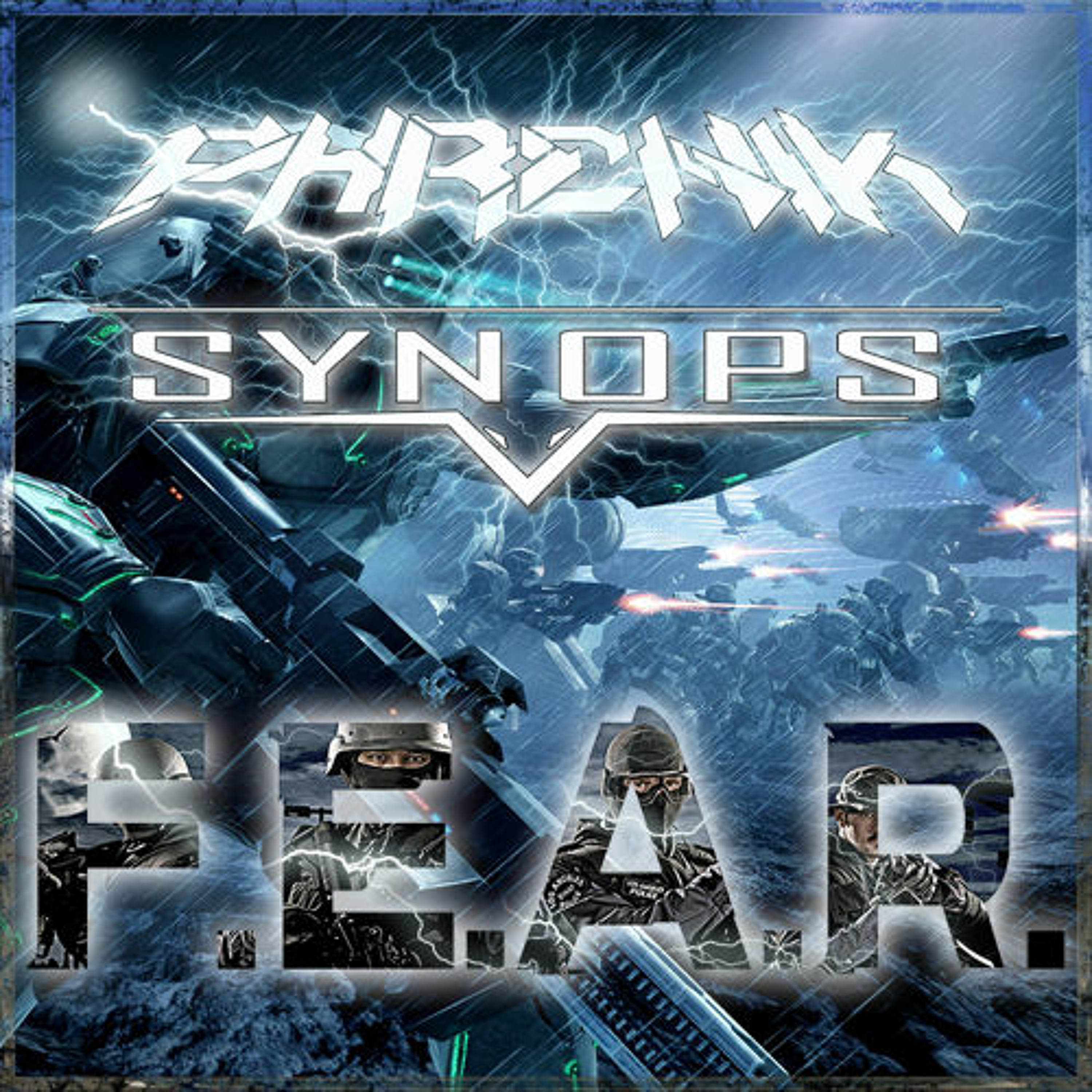 Phrenik feat. Synops - F.E.A.R. (FREE DL) episode artwork