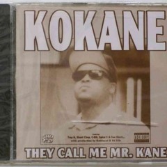 KOKANE AND TRAY-DEEE - {produced by Clever Kisum} www.artistprotect.com