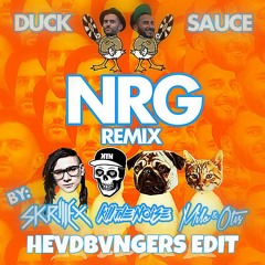 Duck Sauce, Skrillex, Kill The Noise, Milo & Otis - NRG (HEVDBVNGERS Trap Edit)