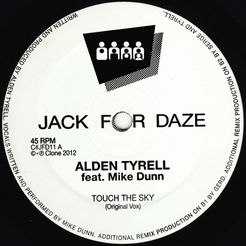 Alden Tyrell Ft Mike Dunn - Touch The Sky (Gerds Double G Rmx)