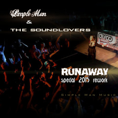 The Soundlovers - Runaway (Simple Man's progressive rework)