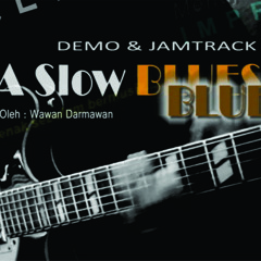 Slow Blues in A, Improvisasi Gitar  (Demo & Jamtrack)