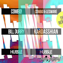 COMBO! - Bill Durry VS Kardasshian (Loutaa Remix)(PAPAPANDAS Mashup)
