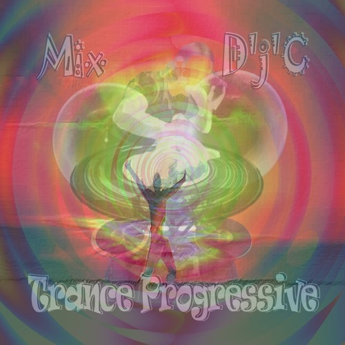 Mix D'j'C - Trance Progressive - N°588  .Mp3