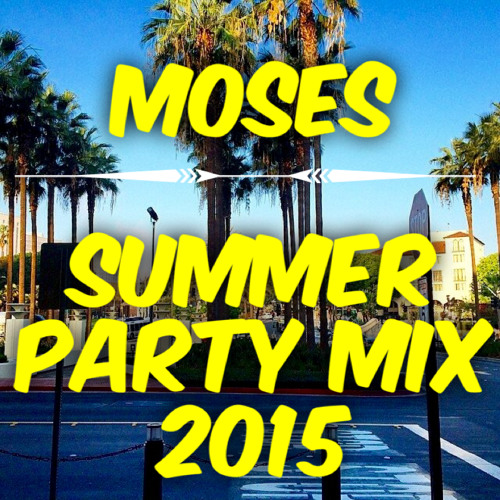 Summer Party Mix 2015