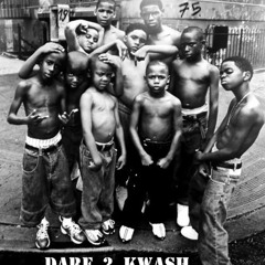 Dare 2 Kwash (Genius Beats & Monsieur Gustave)