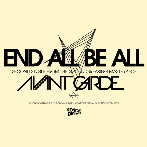 Constant Deviants - End All Be All (produced by DJ Cutt)