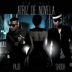 Shooh&Pajó - Atriz De Novela