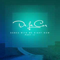 Dance With Me Right Now Mix Part II
