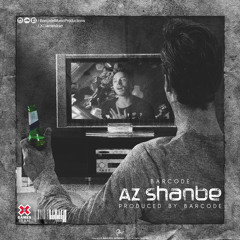 Barcode - Az Shanbe (Produced by Barcode)