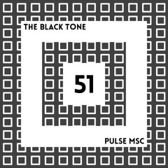 51ème Pulsation - THE BLACK TONE