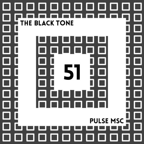 51ème Pulsation - THE BLACK TONE