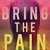 Artwork for BRING THE PAIN (METHOD MAN -BRING THE PAIN) FT KAY1NER & DINI DOLLA