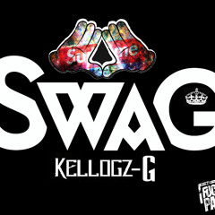 K.E.L.L.O.G.Z - G Put in work