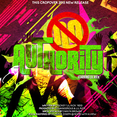 Lil Rick - No Authority