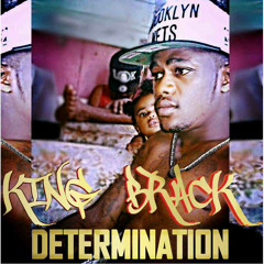 King Brack - Determination (Peace Day Riddim)