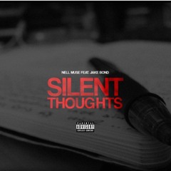 Silent Thoughts Feat Jake Bond