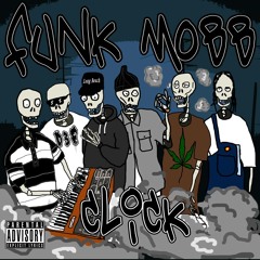 ((FUNK MOBB CLICC)) *CHILL G-FUNK*  prod. by Docc Free