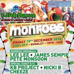 Pete Monsoon - Monroes @ The Loft, Burnley (Mad Friday Event Dec 2014)