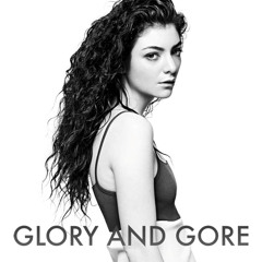 Glory And Gore