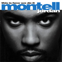 Montel Jordan - This Is How We Do It (Coailison Bootleg)