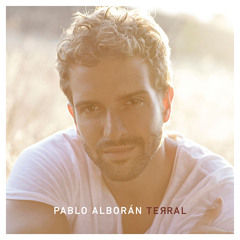 Pablo Alborán - TERRAL (Stuff)