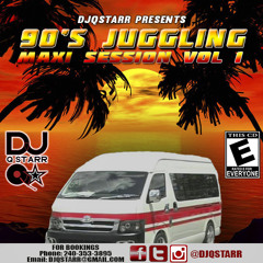 90'S Juggling Maxi Session   (90'S Reggae Mix)