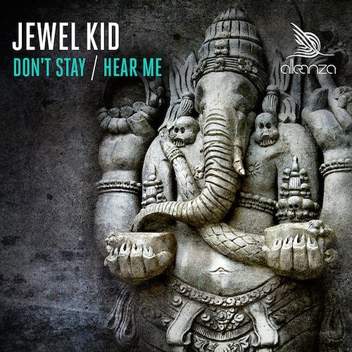 Jewel Kid -Don t Stay (Original Mix)