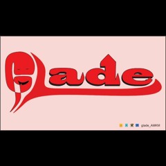 Glade - Bagaikan Hantu