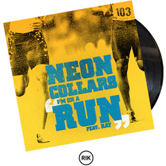 Neon Collar$ — "I'm On A Run" featuring Kay (The Foundation)