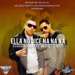 Ella No Dice Na Na Na remix