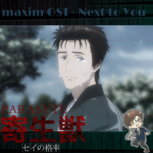 Stream Parasyte - Next To You /Classic Perfect Melody/ FREE DOWNLOAD ...