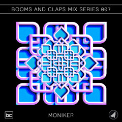 BnC Mix 007: Moniker