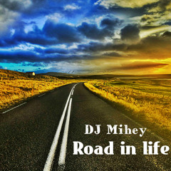 Road in life
