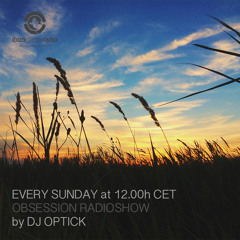 Dj Optick - Obsession - Ibiza Global Radio - 24.05.2015