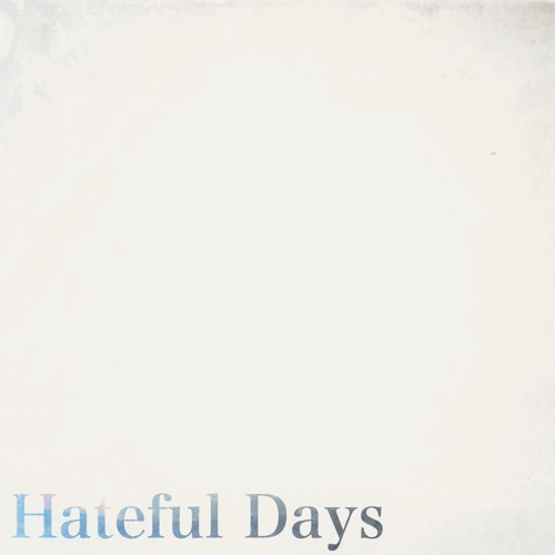 Hateful_Days