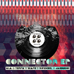 1. Ala - Connector (Original Mix)/ Mångsidig002