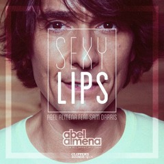Sexy Lips (DJ Cocodil & Malhen Remix) [feat. Sam Darris] (Preview)