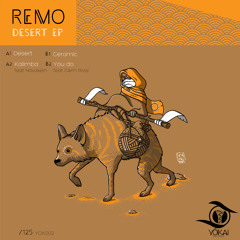 Remo - DESERT EP [YOK002]