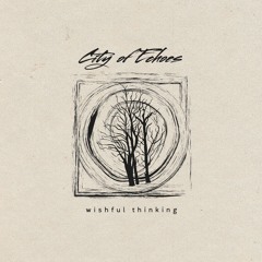 City Of Echoes - Wishful Thinking - 01 The Absence Of Truth