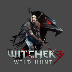 The Witcher 3: Wild Hunt OST~Cloak And Dagger