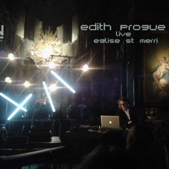 Faceland - Edith Progue - Live at Eglise St Merri - Supernova satellite 3