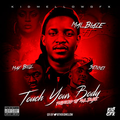 Jamxl - Touch Ur Body ft Sensei & Max Billy(Prod. By Jamxl)