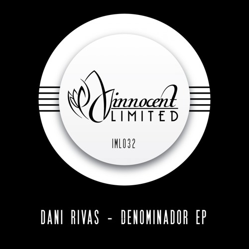 IML032 - Dani Rivas - DENOMINADOR EP