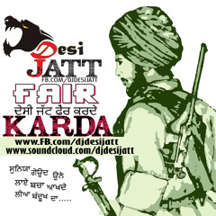 Jatt Fair Karda - Diljit Dosanjh | | Dj Desi JaTT