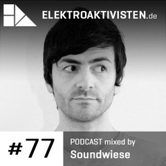 Soundwiese | Lucky Number Seven | elektroaktivisten.de Podcast #77