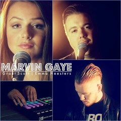 Grant Scott ft Emma Heesters - Marvin Gaye cover (prod. by Motabeatz)
