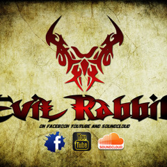 Evil Rabbit - We Take Over (Original Mix)